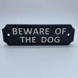 Beware of the Dog Sign