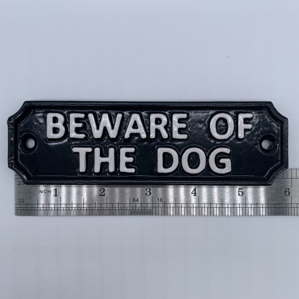 Beware of the Dog Sign